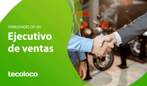 habilidades de un ejecutivo de ventas